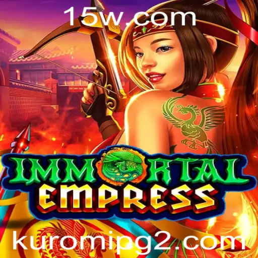 Explorando 'ImmortalEmpress': O Mundo de Aventuras e Estratégia